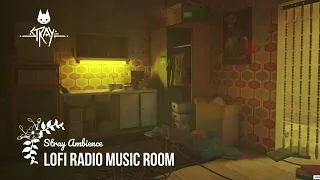 AMBIENCE | Stray | Lofi radio music room | For Study, Chill, Sleep