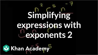 Simplifying expressions with exponents | Algebra I | Khan Academy