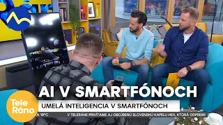 Umelá inteligencia v smartfónoch #ai | Teleráno