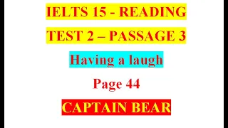 READING - IELTS 15 - HAVING A LAUGH