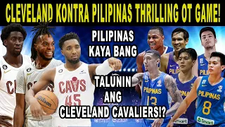 GILAS PILIPINAS vs CLEVELAND CAVALIERS - Thrilling Overtime Game! 2K Simulation!