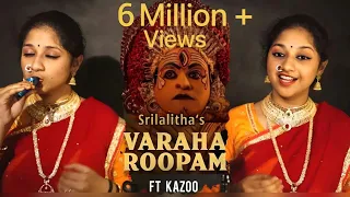 Varaha Roopam | Ft Kazoo | Srilalitha Singer | Kantara