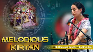Melodious Kirtan By HG Gourangi Gandharvika Devi Dasi