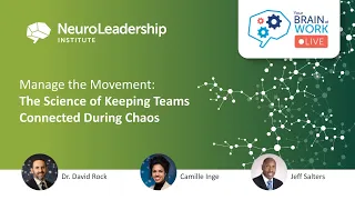 Your Brain At Work LIVE - 55 (S6:E03) - The Science of Keeping Teams Connected During Chaos