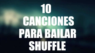 10 Canciones Para Bailar Shuffle/Cutting Shapes #5