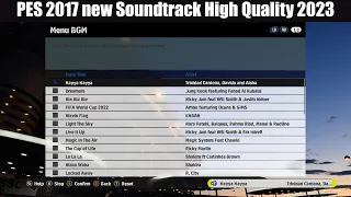 PES 2017 Soundtrack High Quality 2023