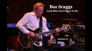 Boz Scaggs - Look What You've Done To Me (Subtitulado) Gustavo Z