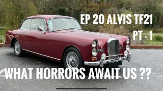 Alvis has entered the building - Pt 1 of the Alvis TF21 Restoration.