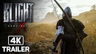 BLIGHT SURVIVAL Official Gameplay Trailer TBA 4K