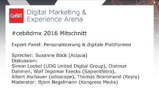 #cebitdmx: Expert-Panel "Personalisierung & digitale Plattformen"