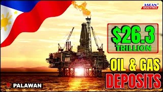 🇵🇭 Philippines MULTI-TRILLION DOLLARS  OIL and GAS DEPOSITS