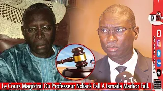 Le Cours Magistral Du Professeur Ndiack Fall A Ismaïla Madior Fall.