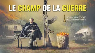 Le Champ de la Guerre | Oscars du meilleur film étranger  | Film Complet en Français | Drame