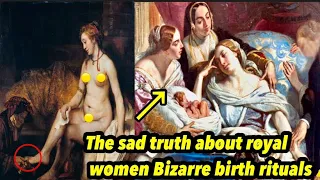 What was  giving birth really like for ancient Royal mothers?