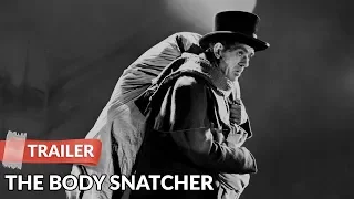 The Body Snatcher 1945 Trailer | Boris Karloff | Bela Lugosi