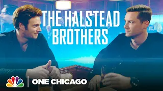 The Halstead Brothers Through the Years - One Chicago