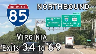 Interstate 85 Virginia (Exits 34 to 69) Northbound