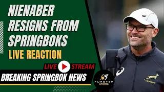 JACQUES NIENABER RESIGNS FROM SPRINGBOKS LIVE REACTION | Forever Rugby