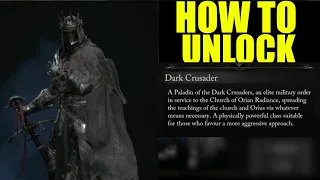 how to unlock the "dark crusader" class in lords of the fallen 2023