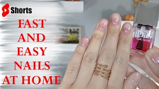 FAST AND EASY MANICURE AT HOME | Dior Nail Glow | Perfect Nails at Home #shorts