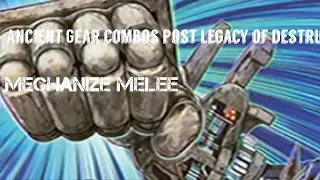 AncientGear Combos post legacy of destruction.