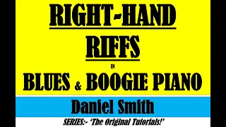 RIGHT-HAND RIFFS IN BLUES & BOOGIE PIANO.