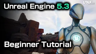 Start making your dream game in Unreal Engine 5.3 - Complete Course for Beginners