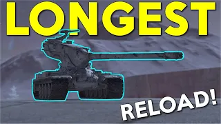 WOTB | LONGEST RELOAD IN THE GAME!