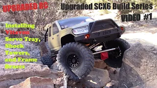 Upgraded SCX6 Trail Honcho Build Series Video #1 Vitavon Shock Towers and Frame Bracing.