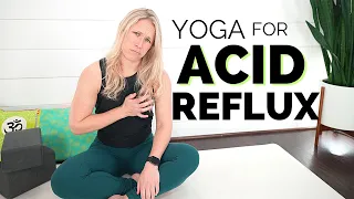 YOGA EXERCISES FOR ACID REFLUX | 6 Moves for Quick Relief