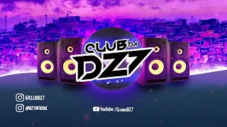 PARAIZO DA DZ7 - ESPECIAL CLUB DZ7  - Mc´s Zs, Vl Original, Chico, Mary Jane (DJ Gordinho Da Vf)