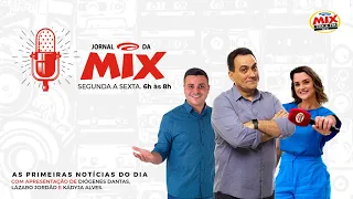 [🔴AO VIVO] JORNAL DA MIX COM DIÓGENES DANTAS - 13/05/24