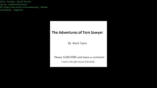 The Adventures of Tom Sawyer by Mark Twain - (Chapter 1) Tom and the Fence