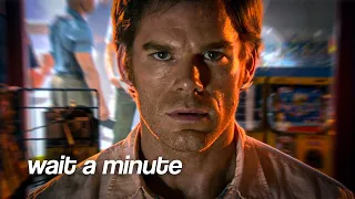 Dexter Morgan - Wait A Minute [Dexter]