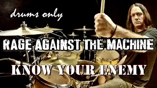 Rage Against the Machine - Know Your Enemy - DRUMS ONLY