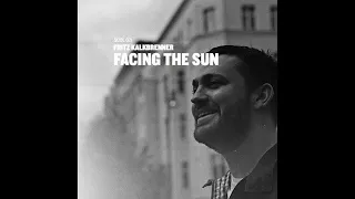 Fritz Kalkbrenner   Facing The Sun Paul Kalkbrenner Remix