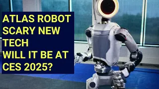 Atlas Robot By Boston Dynamics: Will Scary New Tech Be At CES 2025?