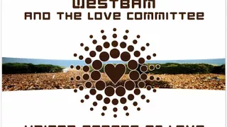 Westbam - United States of Love (Loveparade 2006 Anthem)