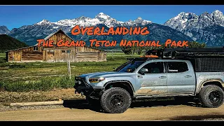 Overlanding The Grand Teton N.P.