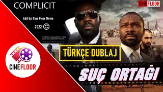 Suç Ortağı (Complicit) 2013 — Türkçe Dublaj Full HD İzle CineFloor