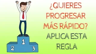 Las personas que conocen esta regla progresan más rápido