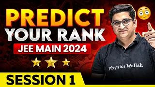 JEE Main 2024: Predict Your Rank for January Attempt 🤫 | Expected Marks vs Percentile 🤯