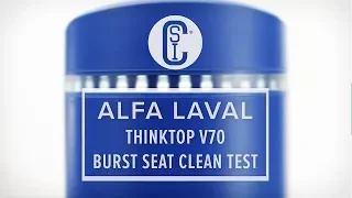 Alfa Laval Thinktop V70 Burst Seat Clean Test