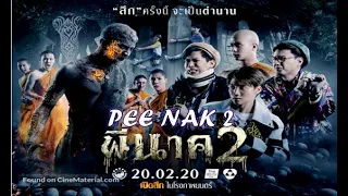 Pee Nak 2  [ Official Trailer 2020]