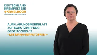 Aufklärungsmerkblatt zur Schutzimpfung gegen COVID-19 mit mRNA-Impfstoff in Gebärdensprache