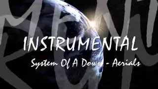 System Of A Down   Aerials KARAOKE   YouTube