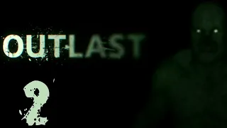 Outlast. А в подвале совсем не страшно... #2