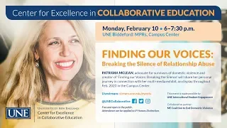 UNE CECE - Patrisha McLean: Finding Our Voices: Breaking the Silence of Intimate Partner Abuse