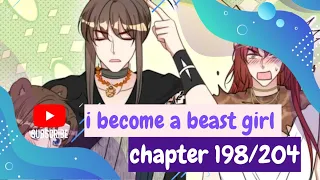 Belajar dengan yin Zhu chapter 198/204 sub English indo ( i become a beast girl)