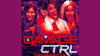 Damage CTRL WWE Theme Song "We Got the Rage"